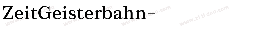 ZeitGeisterbahn字体转换