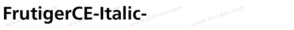 FrutigerCE-Italic字体转换