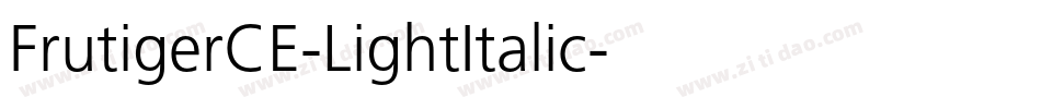 FrutigerCE-LightItalic字体转换