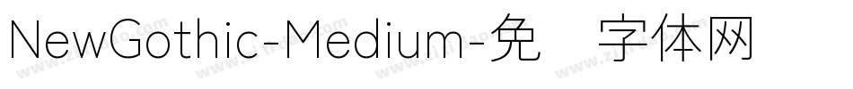 NewGothic-Medium字体转换
