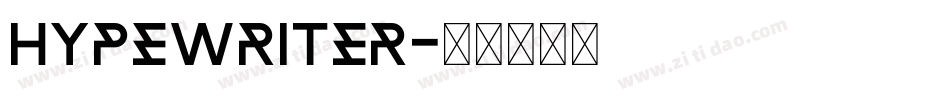 HYPEWRITER字体转换