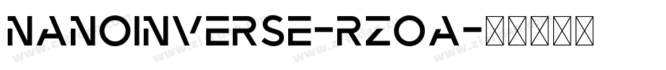 NanoInverse-RzoA字体转换