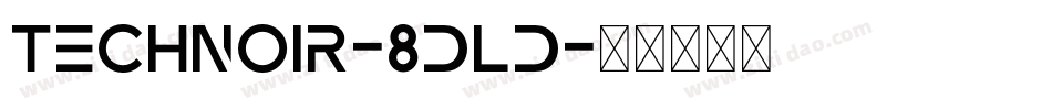 TechNoir-8dLD字体转换