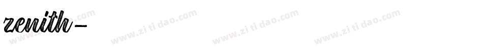 zenith字体转换