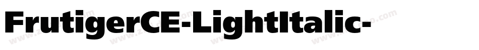 FrutigerCE-LightItalic字体转换