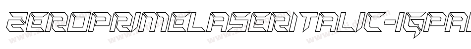 ZeroPrimeLaserItalic-1GPa0字体转换