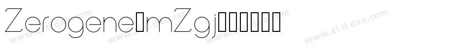 Zerogene-mZgj字体转换