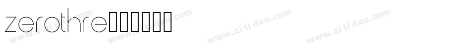 zerothre字体转换