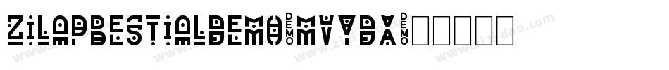 ZilapBestialDemo-MVYDx字体转换