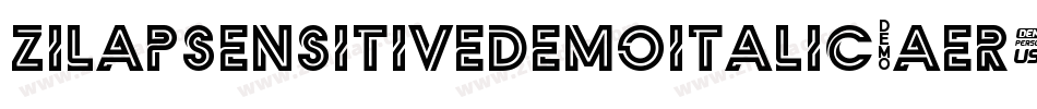 ZilapSensitiveDemoItalic-aer9字体转换