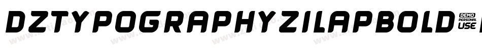 DzTypographyZilapBold-DynW字体转换
