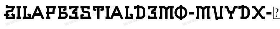 ZilapBestialDemo-MVYDx字体转换