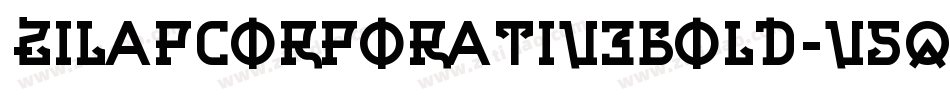 ZilapCorporativeBold-v5qL字体转换 ZilapCorporativeBold-v5qL字体转换