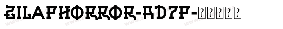 ZilapHorror-Ad7p字体转换