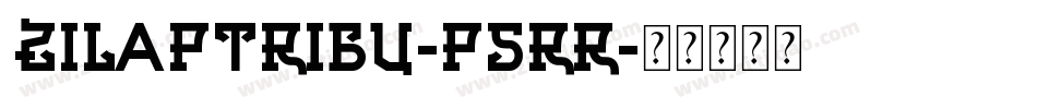 ZilapTribu-p5rR字体转换