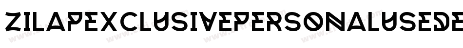 ZilapExclusivePersonalUseDecorative-vV1E字体转换