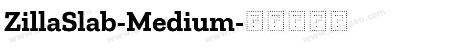 ZillaSlab-Medium字体转换