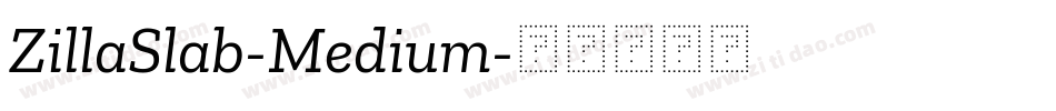 ZillaSlab-Medium字体转换