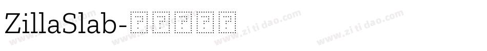 ZillaSlab字体转换