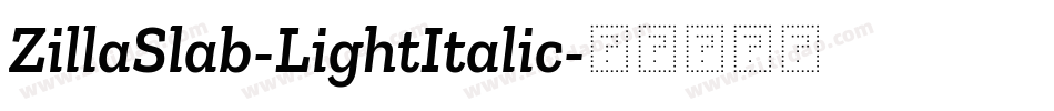 ZillaSlab-LightItalic字体转换