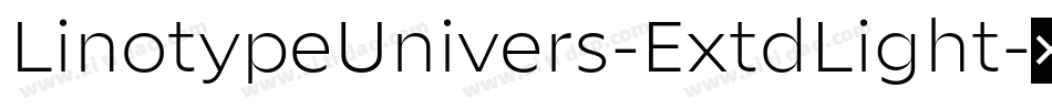 LinotypeUnivers-ExtdLight字体转换