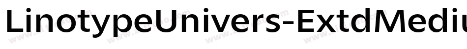 LinotypeUnivers-ExtdMedium字体转换