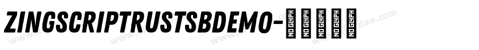 zingscriptrustsbdemo字体转换
