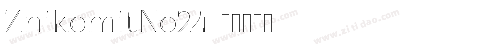ZnikomitNo24字体转换