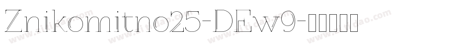 Znikomitno25-DEw9字体转换