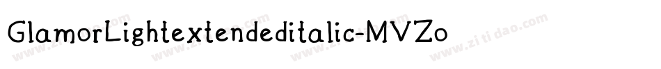 GlamorLightextendeditalic-MVZoe字体转换