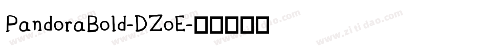 PandoraBold-DZoE字体转换