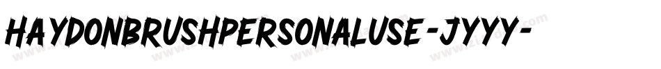 HaydonBrushPersonalUse-jyyy字体转换