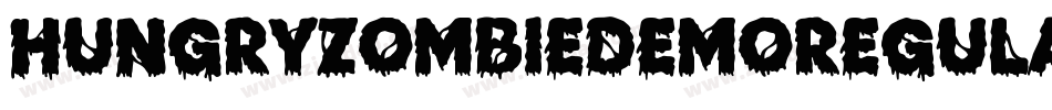 HungryZombieDemoRegular-YzEX4字体转换 HungryZombieDemoRegular-YzEX4字体转换