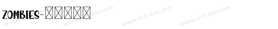 ZOMBIES字体转换