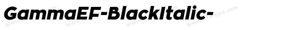 GammaEF-BlackItalic字体转换