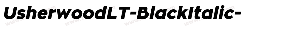 UsherwoodLT-BlackItalic字体转换
