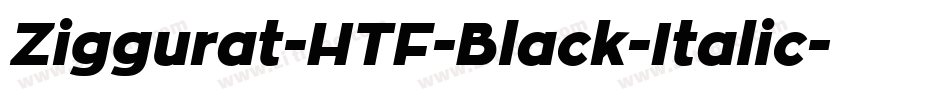 Ziggurat-HTF-Black-Italic字体转换