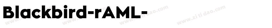 Blackbird-rAML字体转换