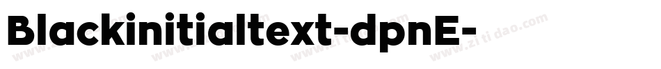 Blackinitialtext-dpnE字体转换