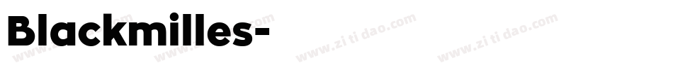 Blackmilles字体转换
