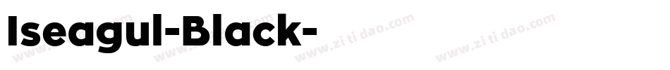 Iseagul-Black字体转换