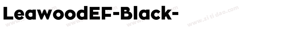 LeawoodEF-Black字体转换