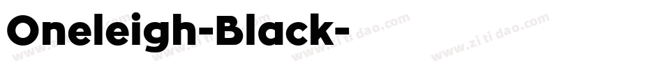 Oneleigh-Black字体转换