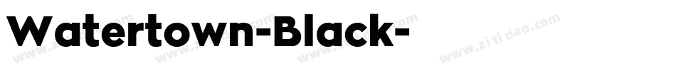 Watertown-Black字体转换