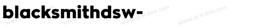 blacksmithdsw字体转换