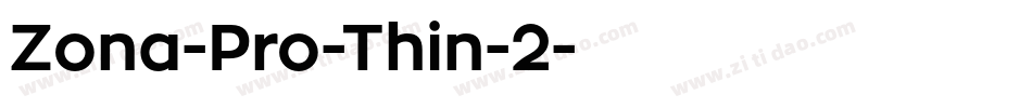 Zona-Pro-Thin-2字体转换