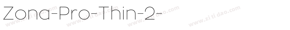 Zona-Pro-Thin-2字体转换