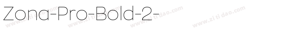 Zona-Pro-Bold-2字体转换
