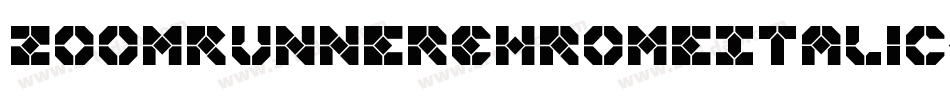 ZoomRunnerChromeItalic-v9gD字体转换 ZoomRunnerChromeItalic-v9gD字体转换
