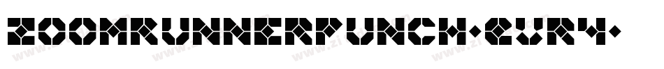 ZoomRunnerPunch-Evr4字体转换 ZoomRunnerPunch-Evr4字体转换